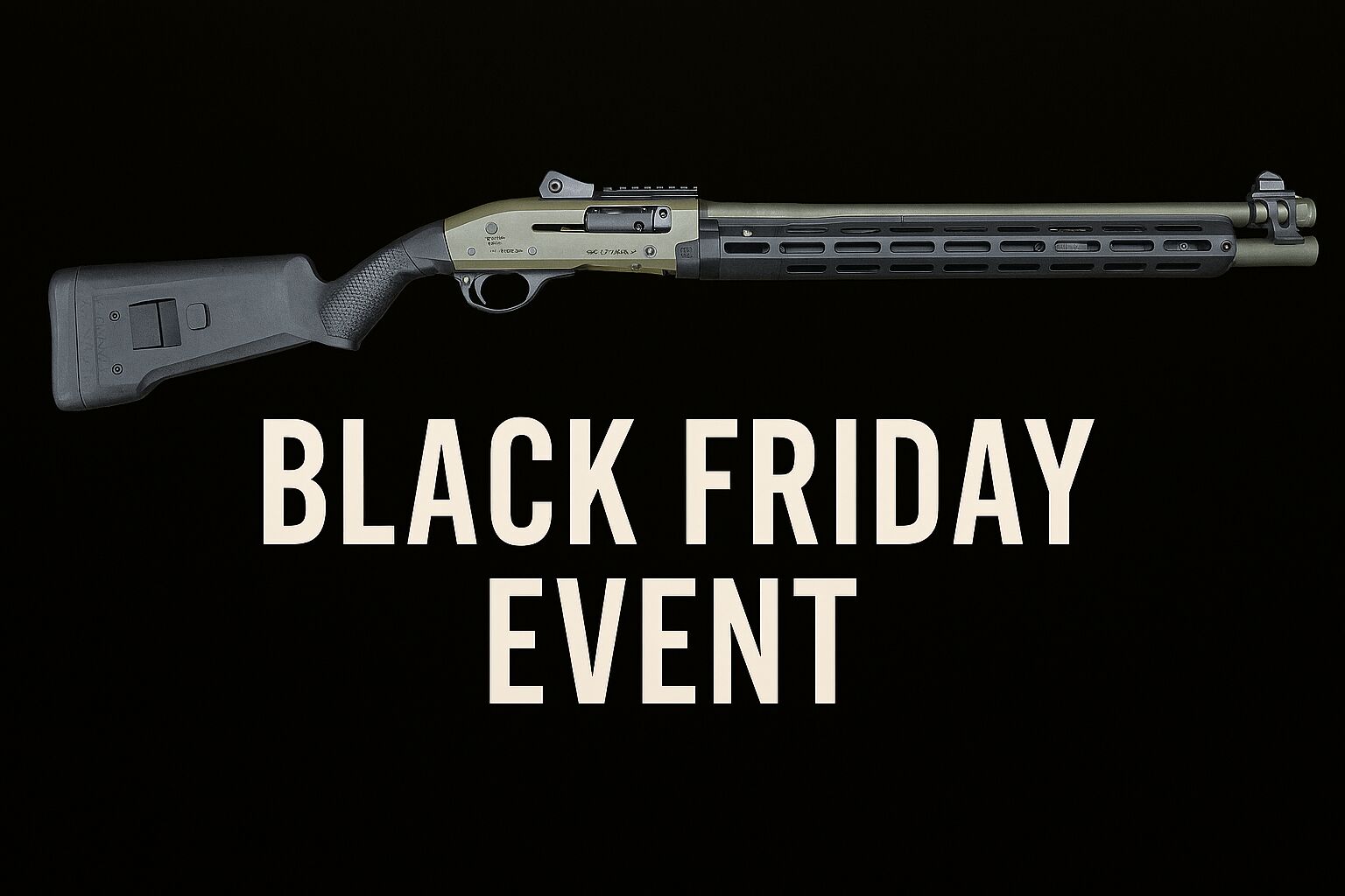 Black Friday Event - Firearms!